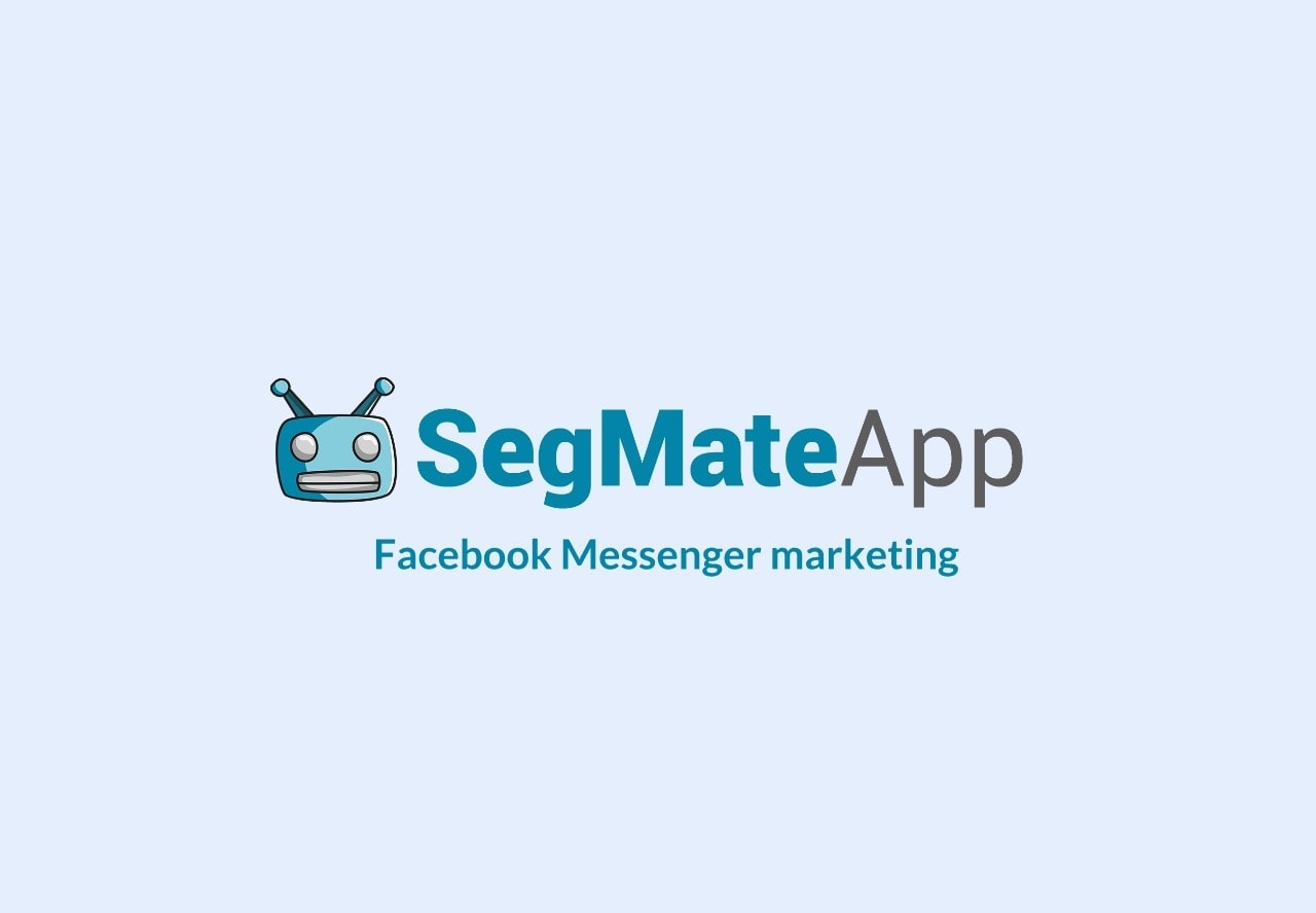 Segmate Lifetime deal: Facebook Messenger Bot Marketing