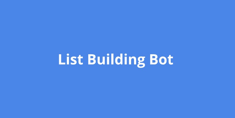 List Building Bot